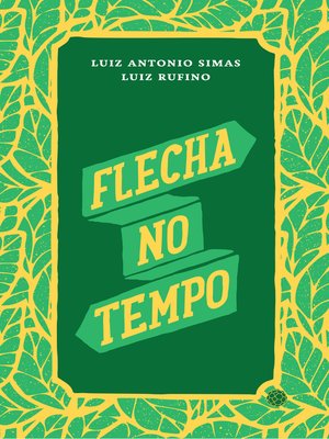 cover image of Flecha no tempo